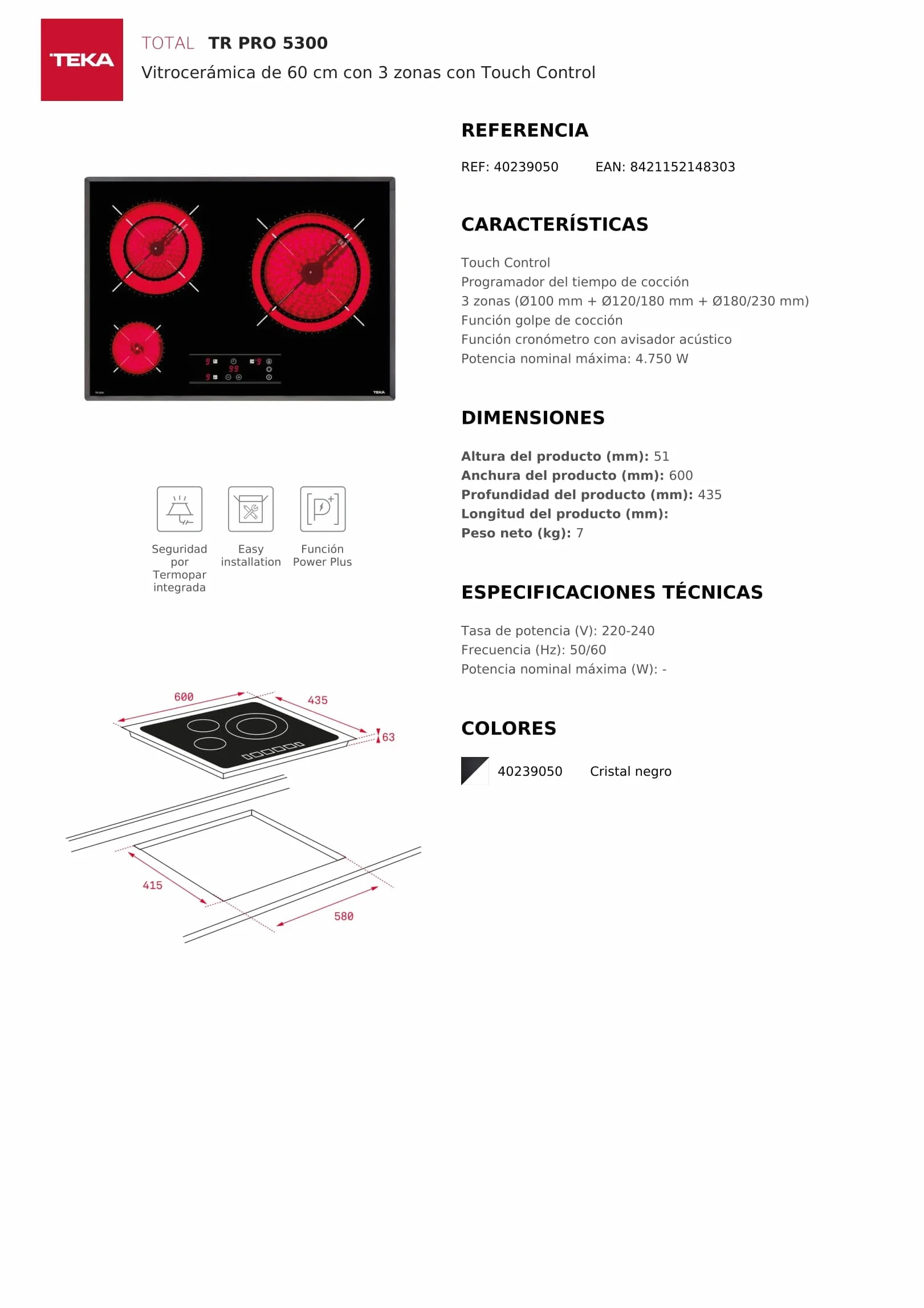 TEKA Placa Vitrocerámica 60 cm 3 Zonas Touch Control TR PRO 5300