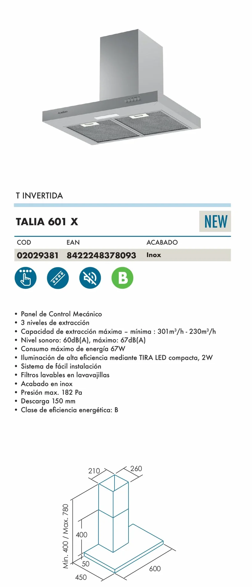 Apelson Campana extractora Cocina TALIA 601 X/A, 3 Niveles, Control Mecánico, Capacidad 301 m3/h, Silenciosa 60 dB, LED, Filtros Lavables, Consumo 67W Acero Inox