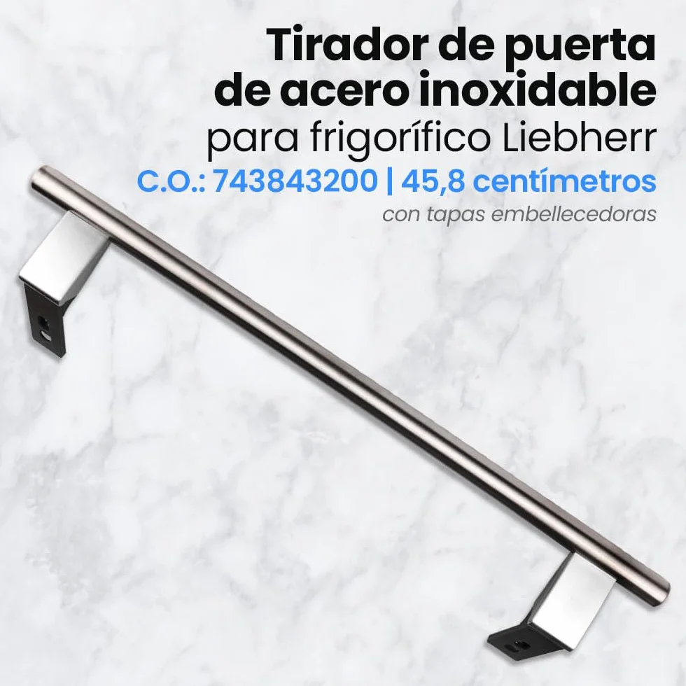 ANAKEL HOME Repuesto Tirador Frigorífico 743843200 Compatible con Frigorífico Liebher, Tirador de Puerta Frigorífico | Acero Inoxidable, 45,8 cm