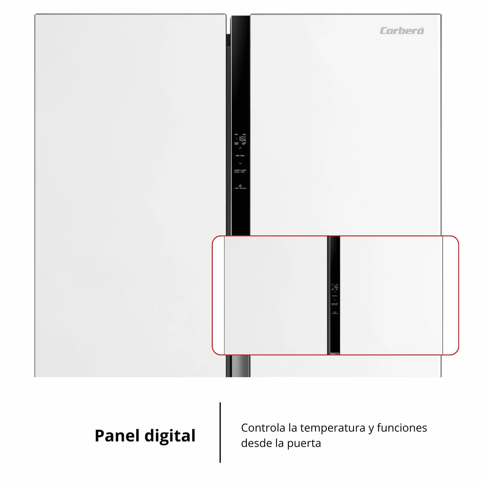 Corberó – Frigorífico Americano | CFSBSM460NFW | 460L | 177.5cm | No Frost | Motor Inverter |41 dB | Display en la puerta | Súper Enfriamiento | Súper Congelación | Blanco